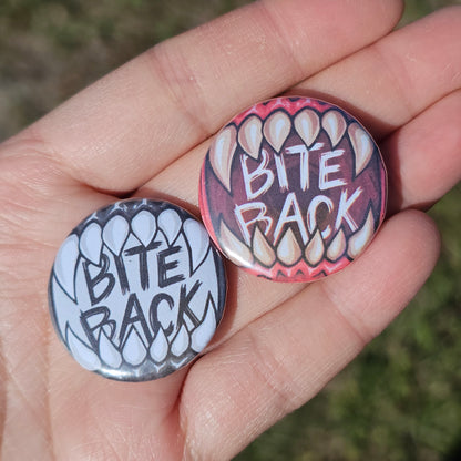 Bite Back Button Pin
